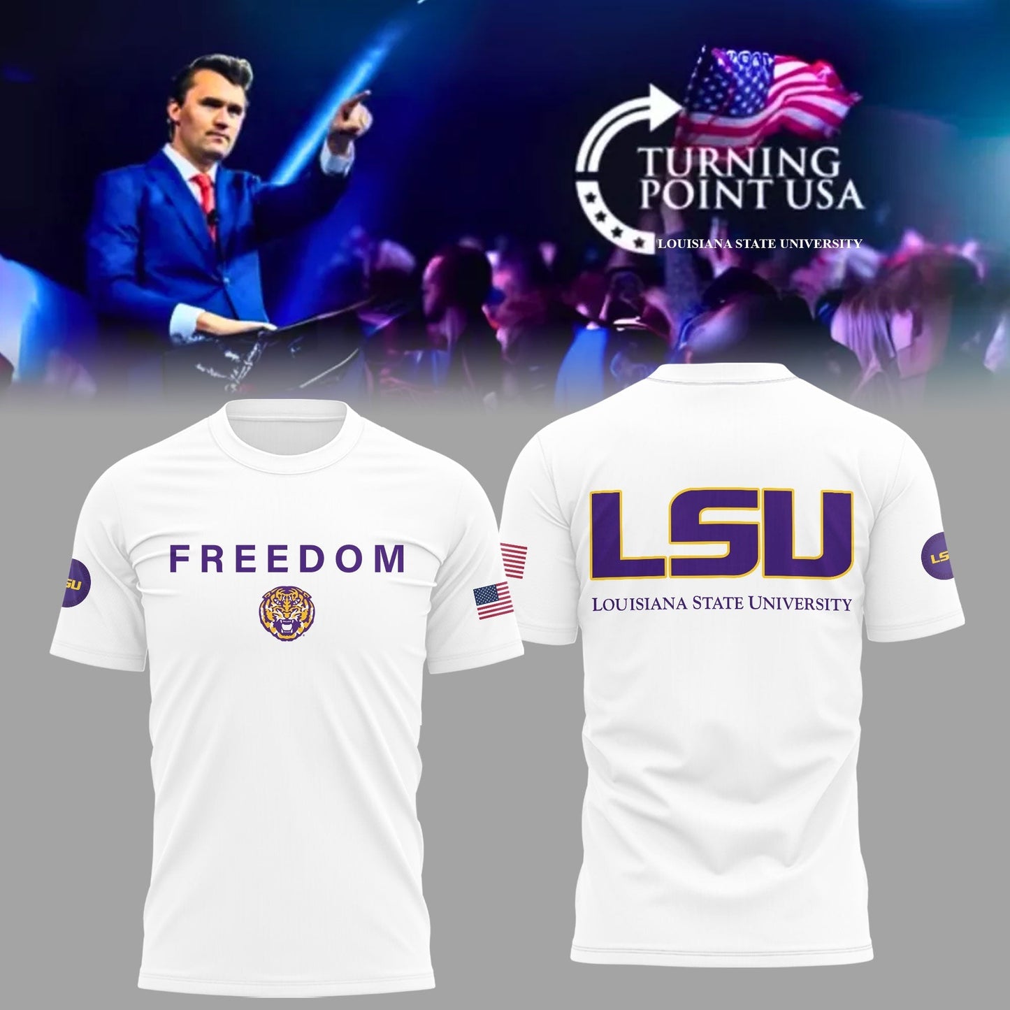 University x Turning Point USA Louisiana State T-Shirt - LSU Turning Point USA T-Shirt Freedom White