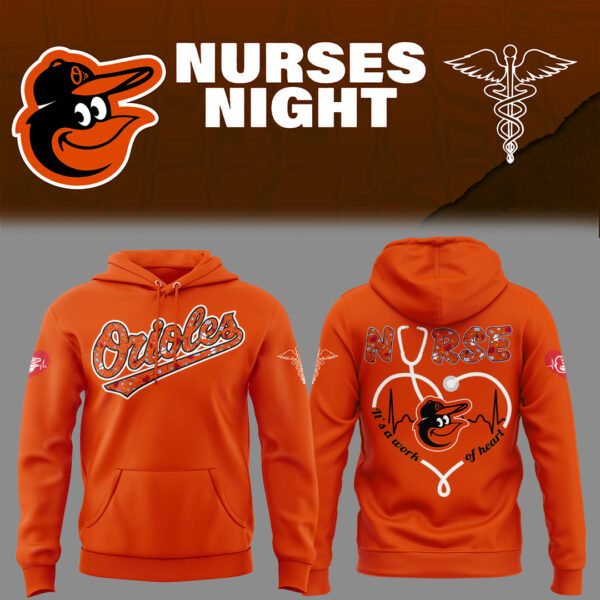 Baltimore Orioles Baseball Orange Hoodie For Nurses Night 2025 Season