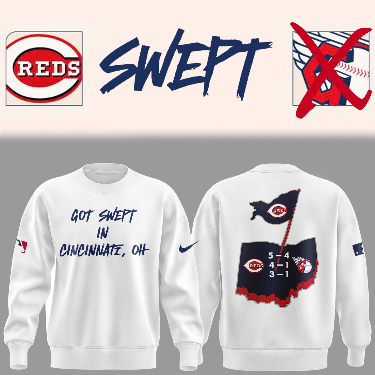 Cincinnati Reds "Got Swept In Cincinnati" 2025 Sweatshirt