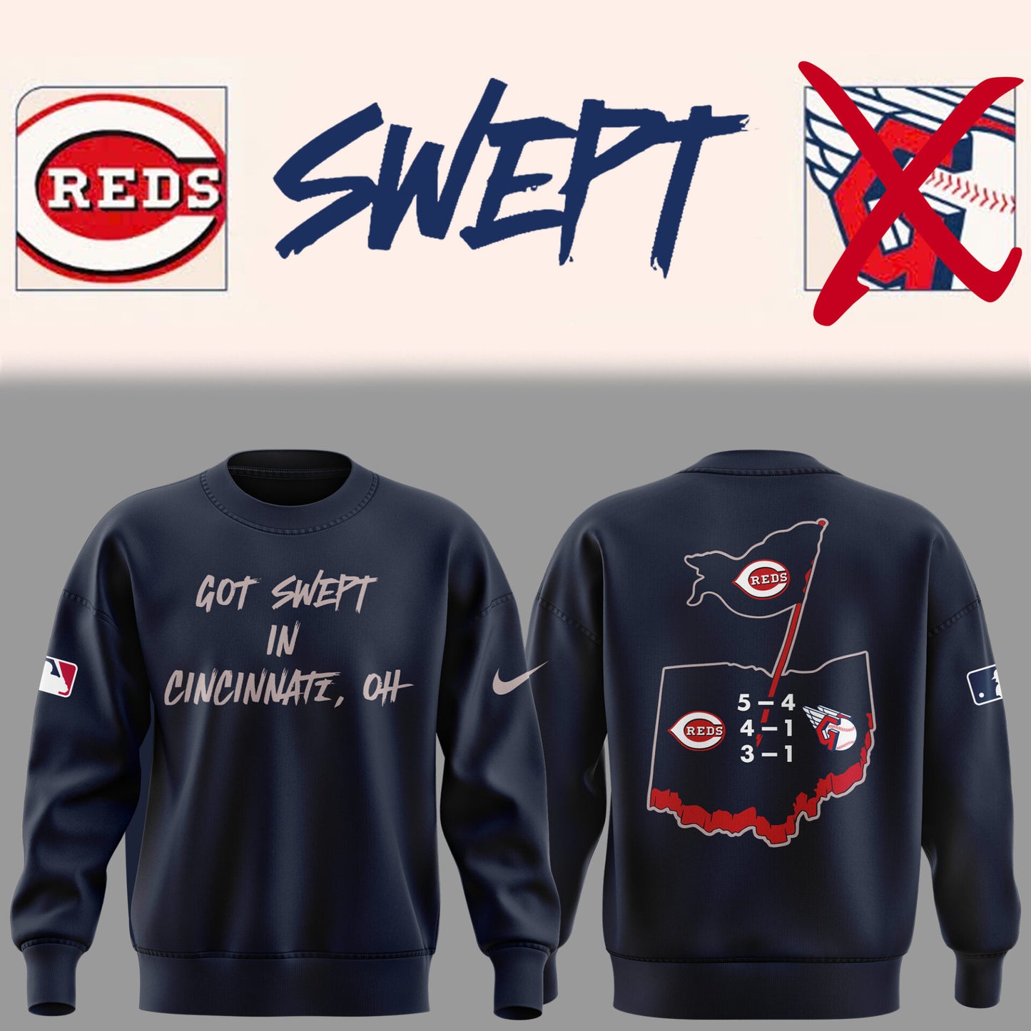 Cincinnati Reds "Got Swept In Cincinnati" 2025 Sweatshirt