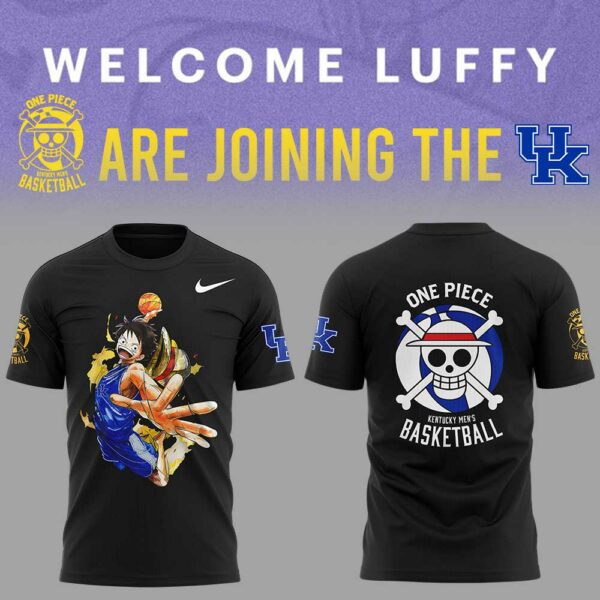 Welcome Luffy are joining the Kentucky Wildcats Men's Basketball T-Shirt 2025 New Season