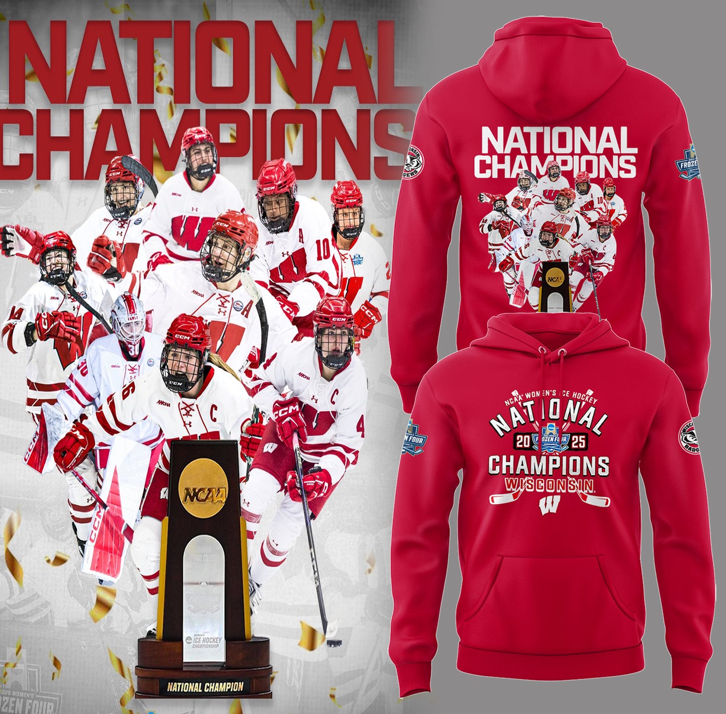 Wisconsin Badgers 2025 Women's Hockey Tournament Champions Hoodie