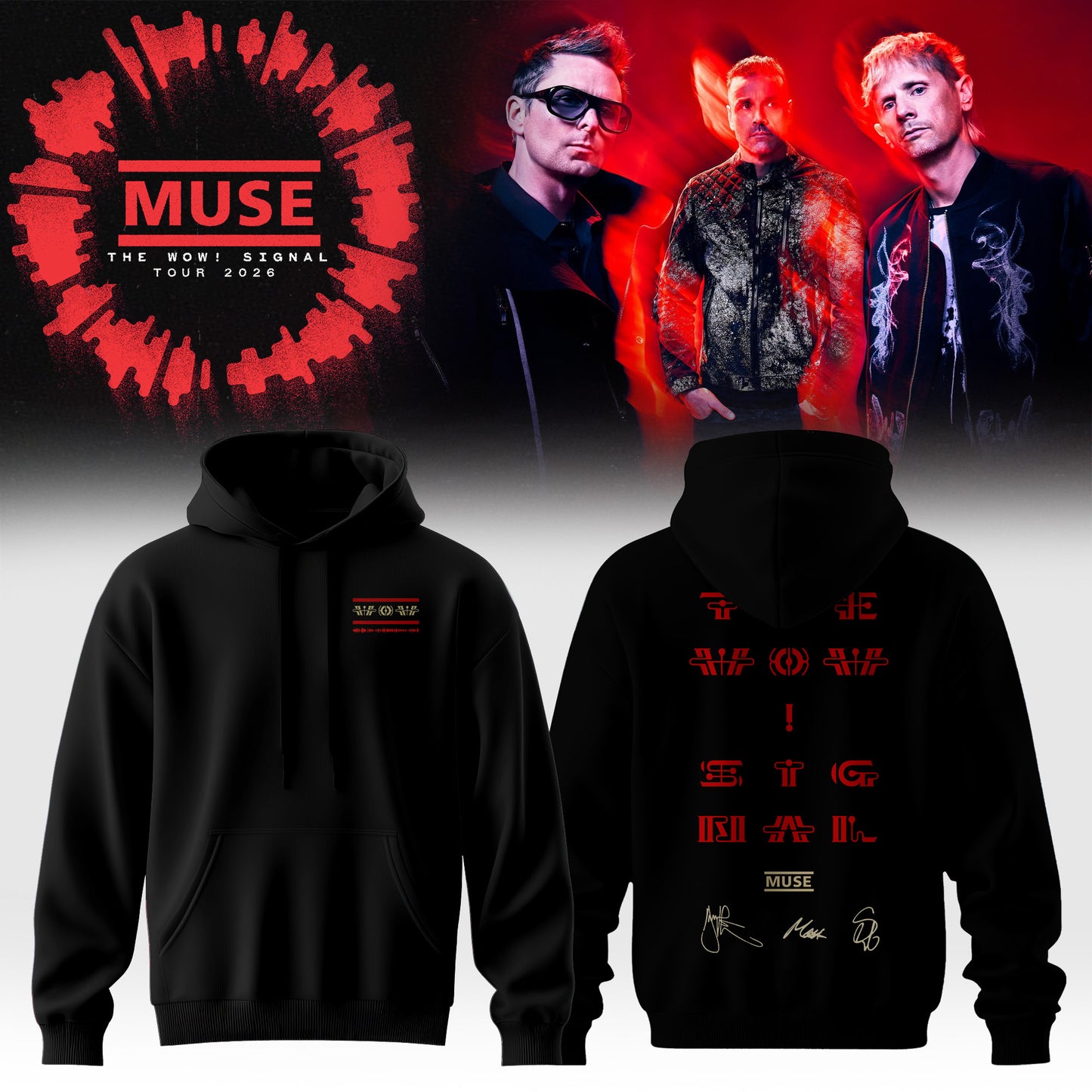 Muse The Wow! Signal Tour 2026 Limited Edition Signature Hoodie - World Tour Apparel
