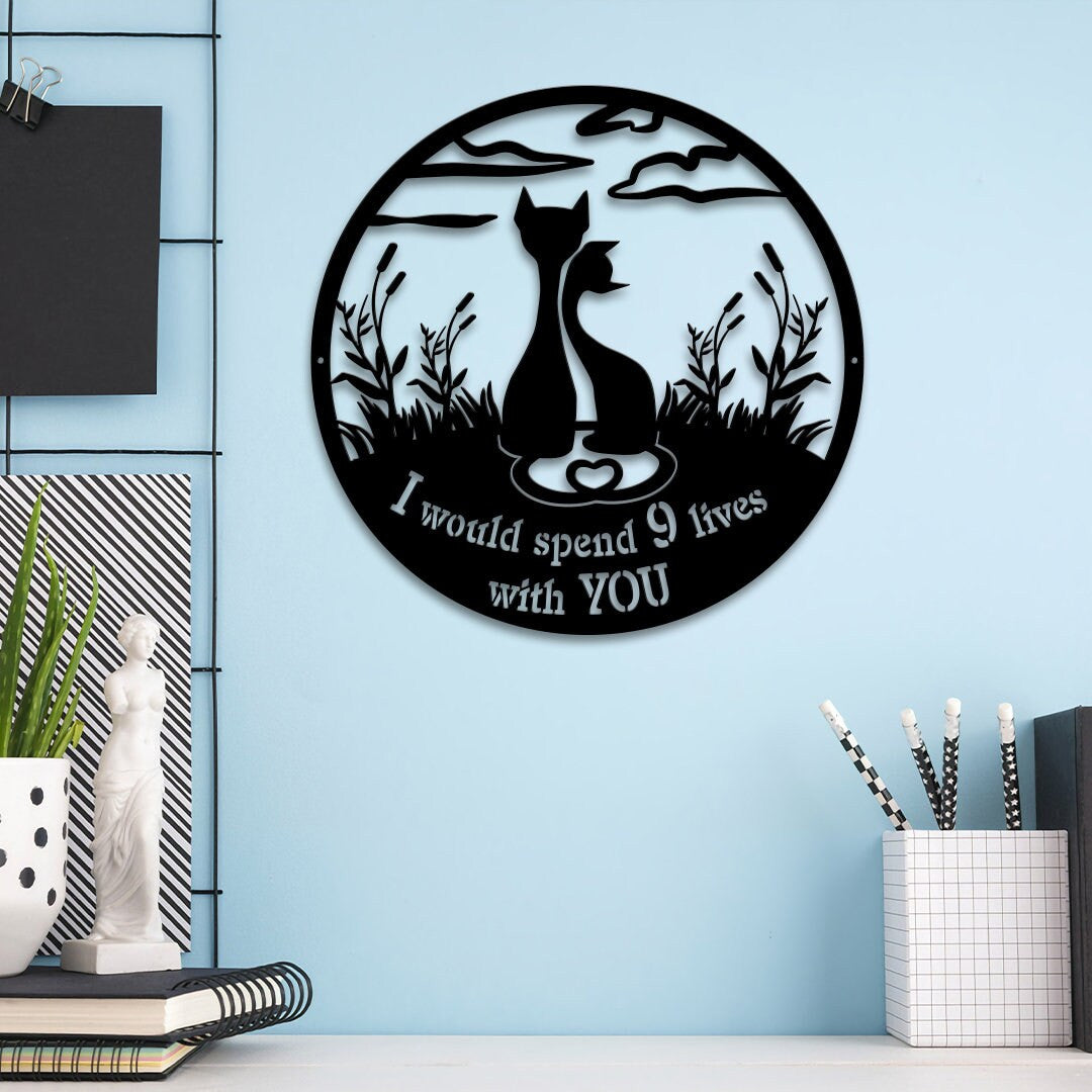 Cat Couple Metal Wall Art with Led Light, I Would Spend 9 Lives with You, Valentine's Day Gift, Cat Lover Gift, Two Cats Wall Hanging