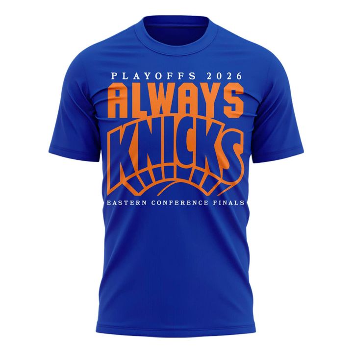 New York Knicks 2026 Playoffs "Always Knicks" T-Shirt | UO95