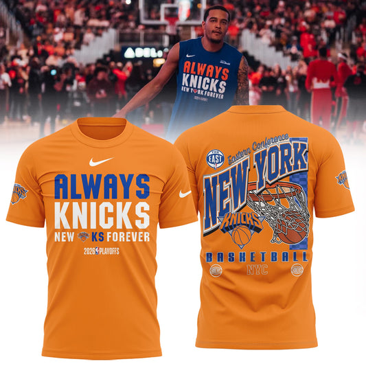 Limited Edition Always Knicks New York Forever 2026 Playoffs TShirt | VB54