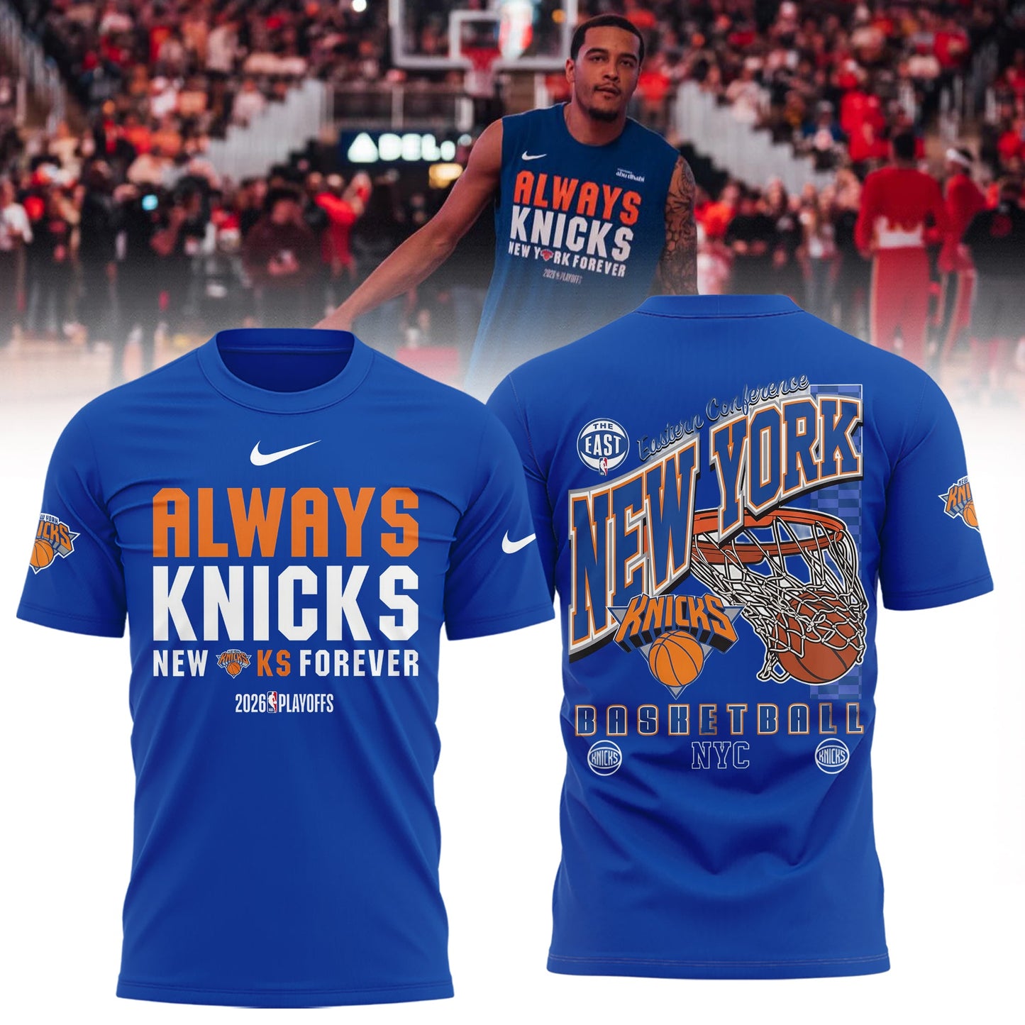 Limited Edition Always Knicks New York Forever 2026 Playoffs Shirt | TE90