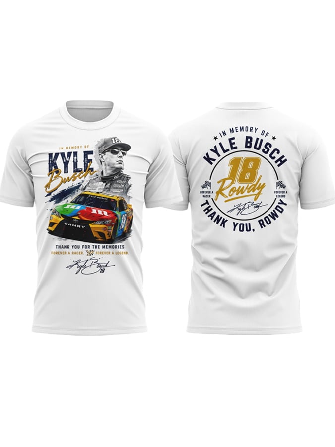 Kyle Busch "Rowdy Forever" Limited Edition - Men's Racing Legend Memorial Tshirt | VG85