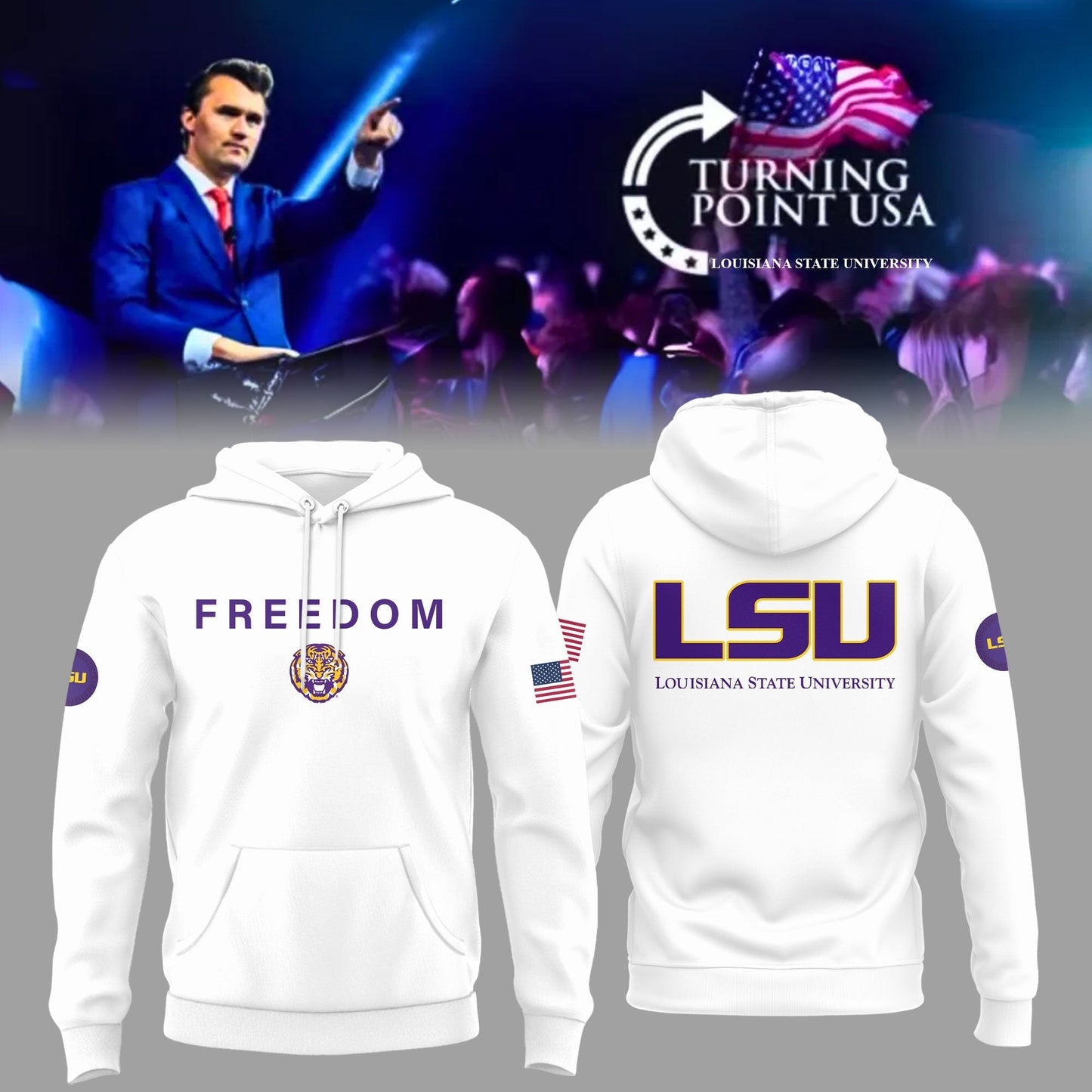 University x Turning Point USA - Louisiana State University Hoodie - LSU White Freedom Hoodie