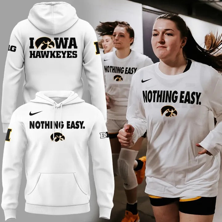 Special New Iowa Hawkeyes Nothing Easy Hoodie