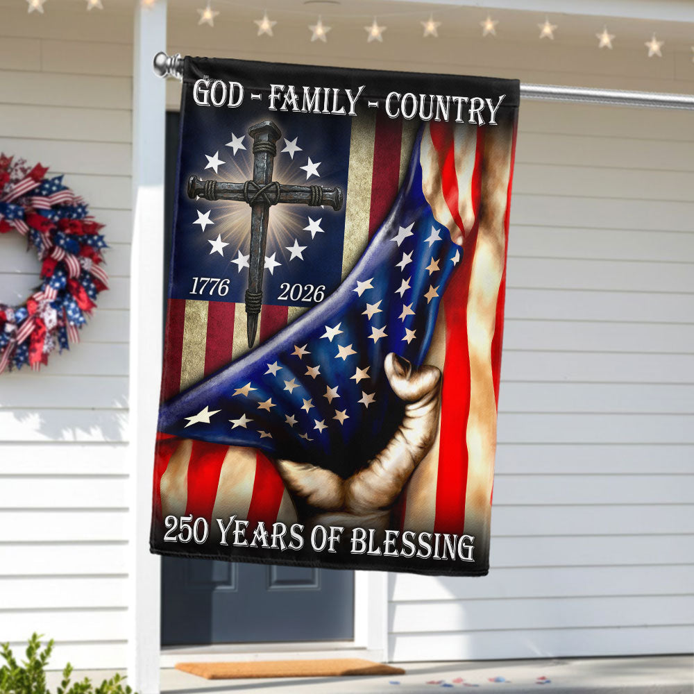 Betsy Ross 250 Years American Flag, God Family Country Patriot 1776 2026