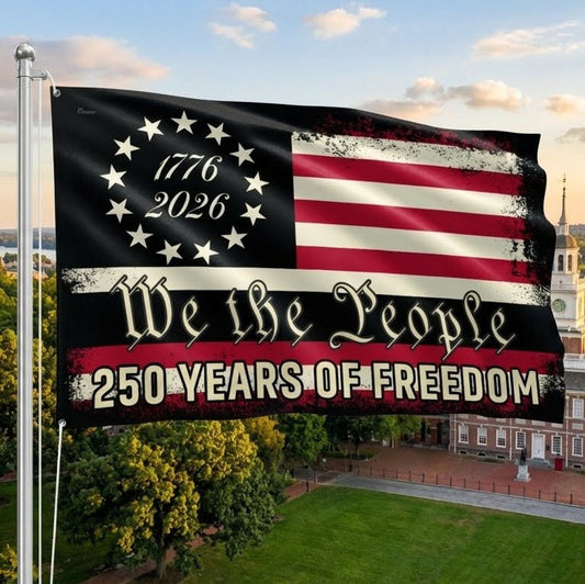 America 250th Anniversary 1776 2026 Semiquincentennial We The People Patriotic Grommet Flag