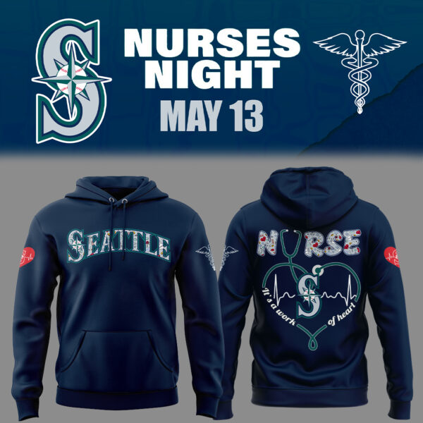 Seattle Mariners Baseball Hoodie For Nurses Night 2025 Season