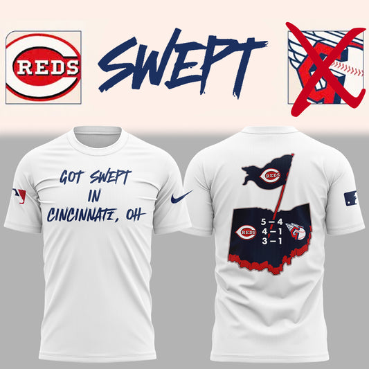 Cincinnati Reds "Got Swept In Cincinnati" 2025 T-Shirt