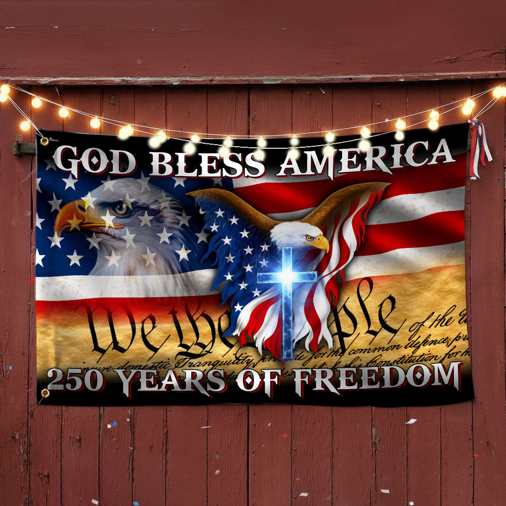 250 Years of Freedom Grommet Flag God Bless America