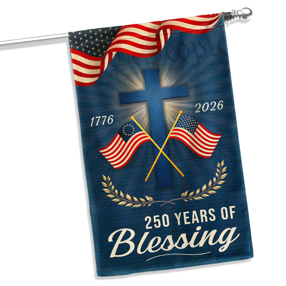 250 Years of Blessing Patriotic Christian Flag, American 1776 2026 Flag