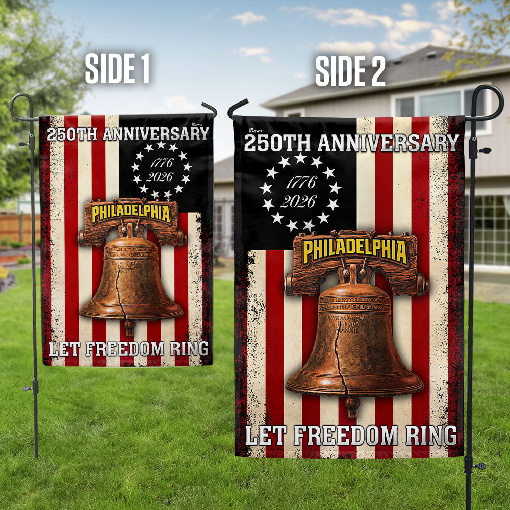 Betsy Ross 250th Anniversary Philadelphia Let Freedom Ring Flag