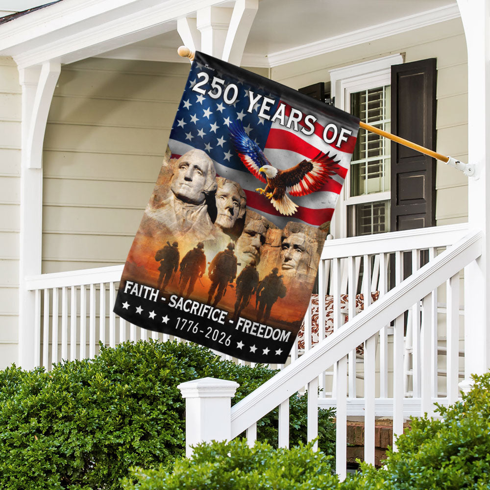 250 Years of Faith Freedom Sacrifice, Mt Rushmore 1776 2026 American Flag