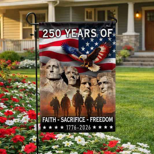 250 Years of Faith Freedom Sacrifice, Mt Rushmore 1776 2026 American Flag