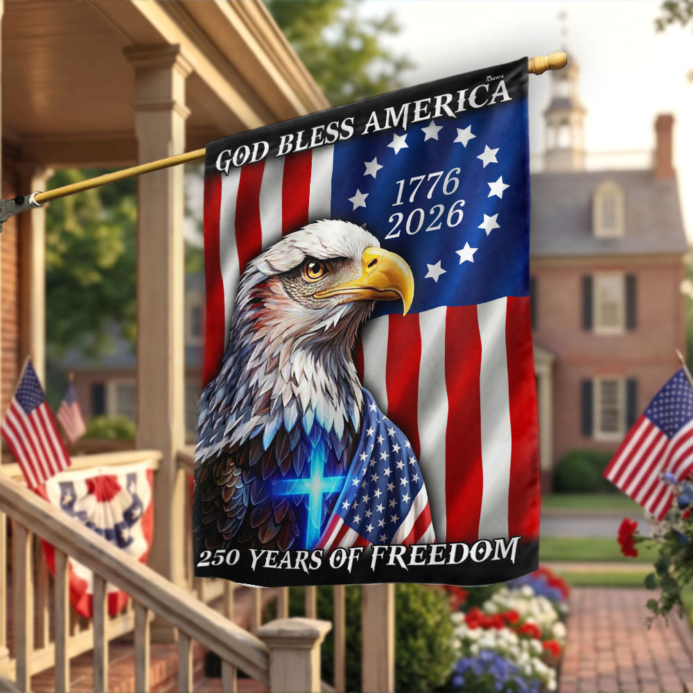 250 Years of Freedom 1776 2026 Flag, God Bless America Eagle Cross Flag