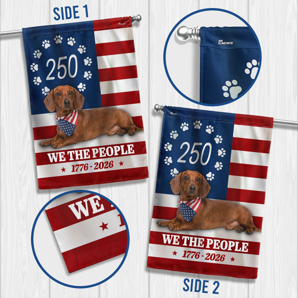 Patriotic Dog American Flag, 250 Years Dachshund Dog 1776 2026 Flag