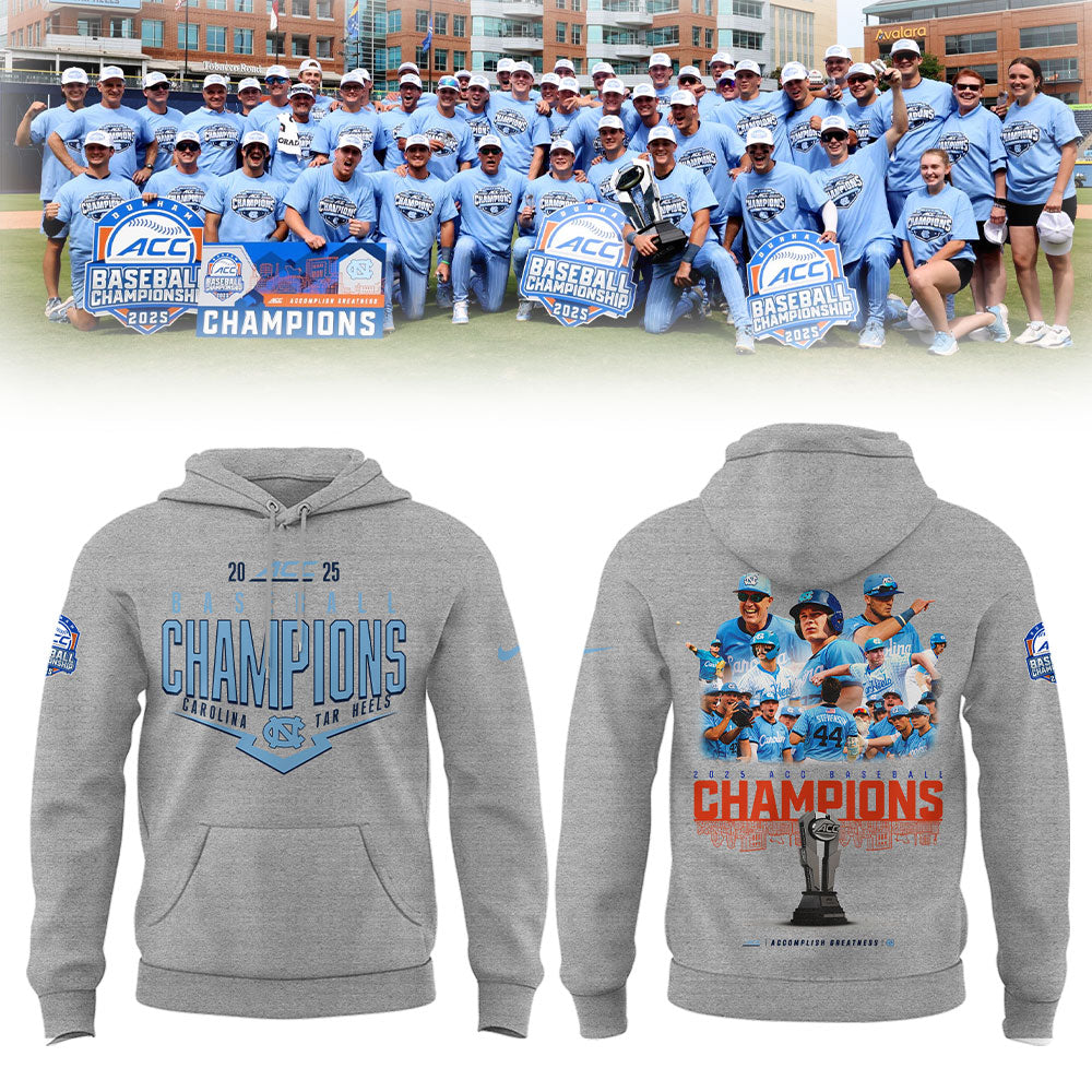 North Carolina Baseball x 2025 ACC Baseball Champions Hoodie - North Carolina Tar Heels Shirt NC 15