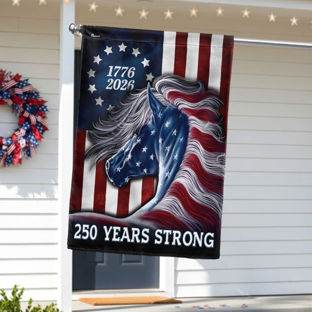 Patriotic Horse Flag, 250 Years Strong Patriotic Horse 4th Of July US Flag