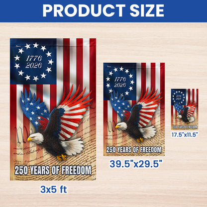 250 Years of Freedom Flag, 1776 2026 Patriotic Eagle We The People Decor