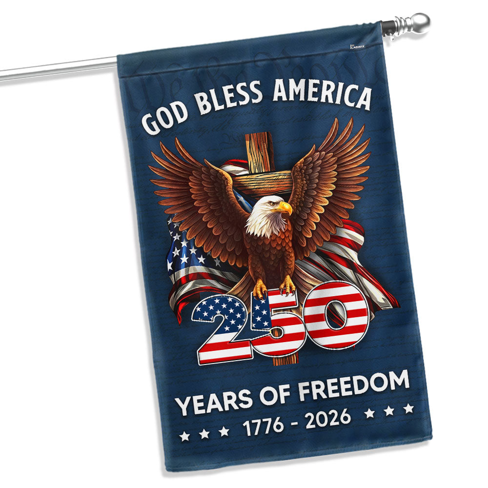 250 Years of Freedom Flag, 1776 2026 God Bless America Cross US Flag