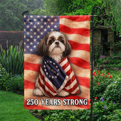 Shih Tzu American Patriot Flag, 250 Years Strong Dog US Flag