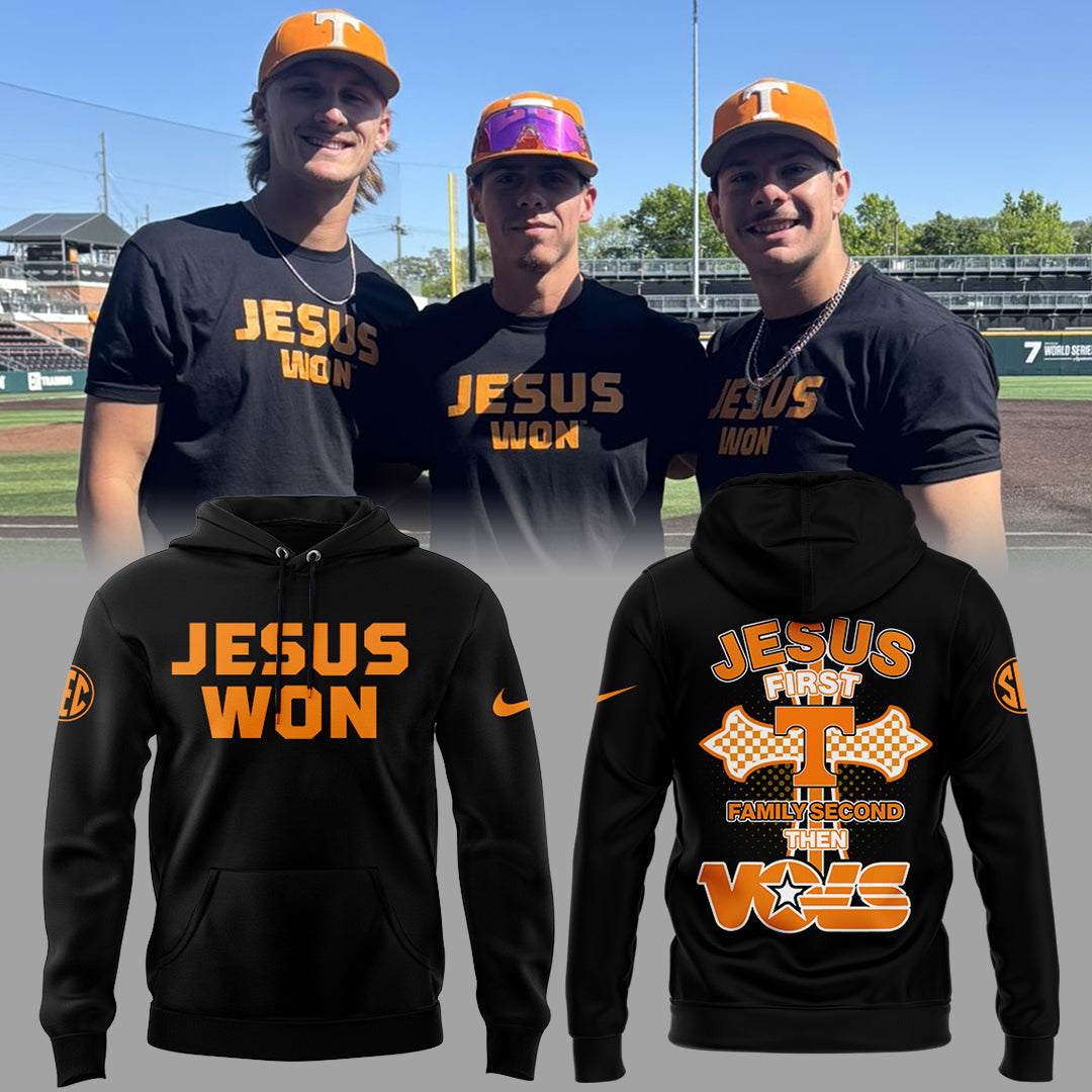 Tennessee Baseball JESUS WON Hoodie Black - Jesus First Family Second Then Vols Shirt