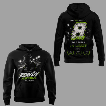 Kyle Busch "Rowdy Forever" Limited Edition Racing Tribute Hoodie | SZ95