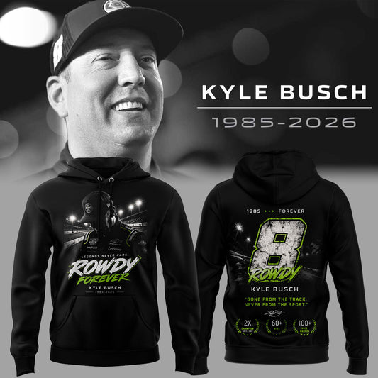 Kyle Busch "Rowdy Forever" Limited Edition Racing Tribute Hoodie | SZ95