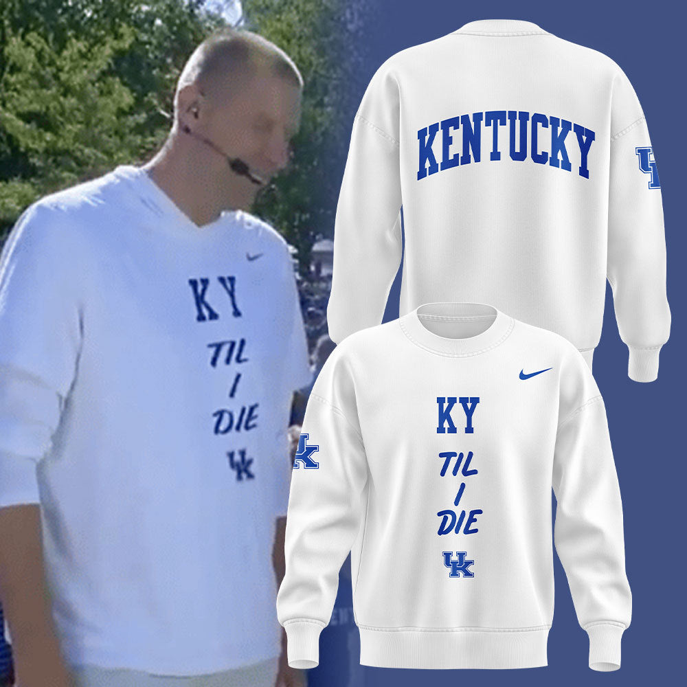 Kentucky Wildcats Men's Basketball "KY 'Til I Die" Sweatshirt