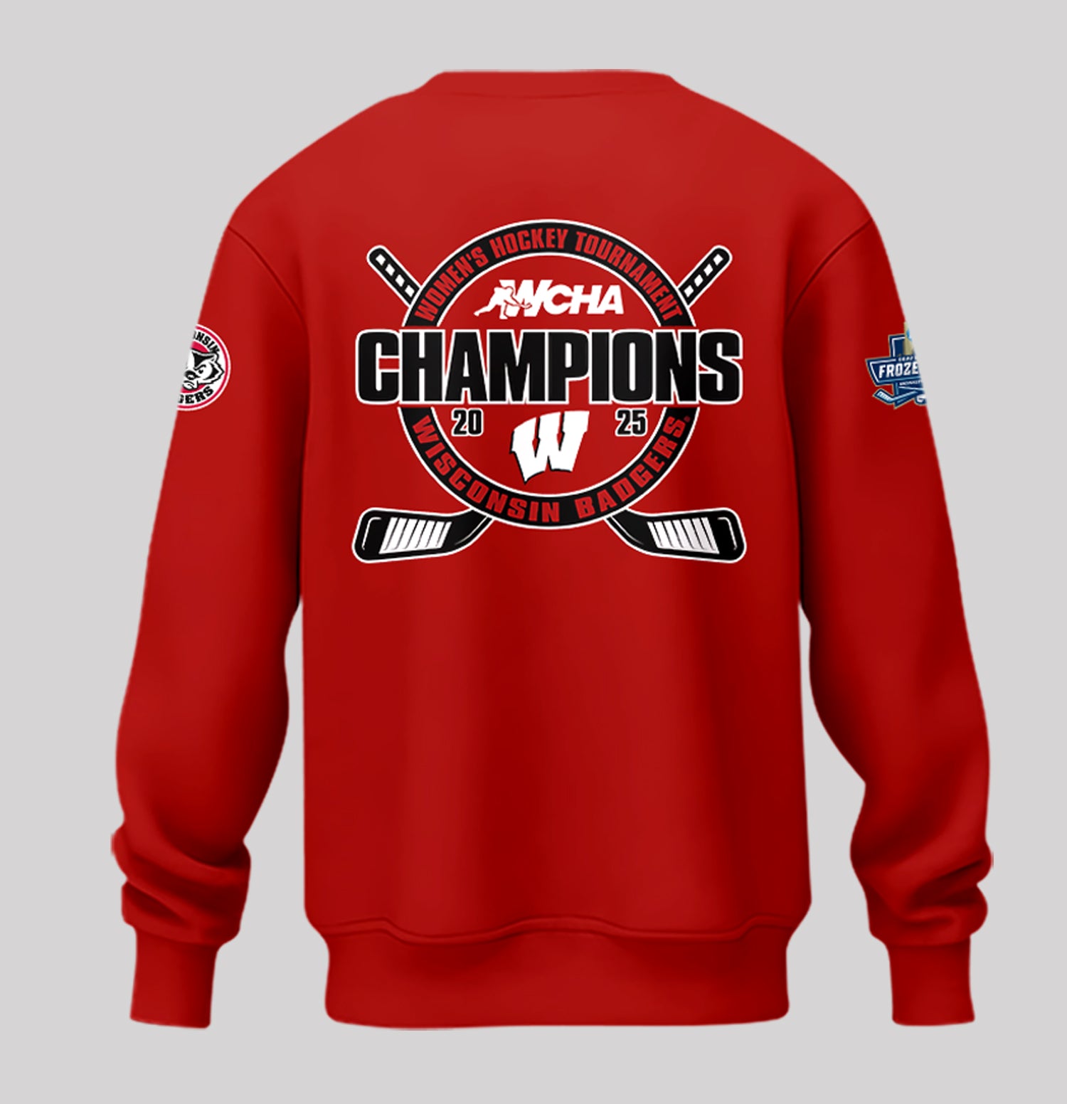 Wisconsin Badgers 2025  Women's Hockey Tournament Champions Sweatshirt