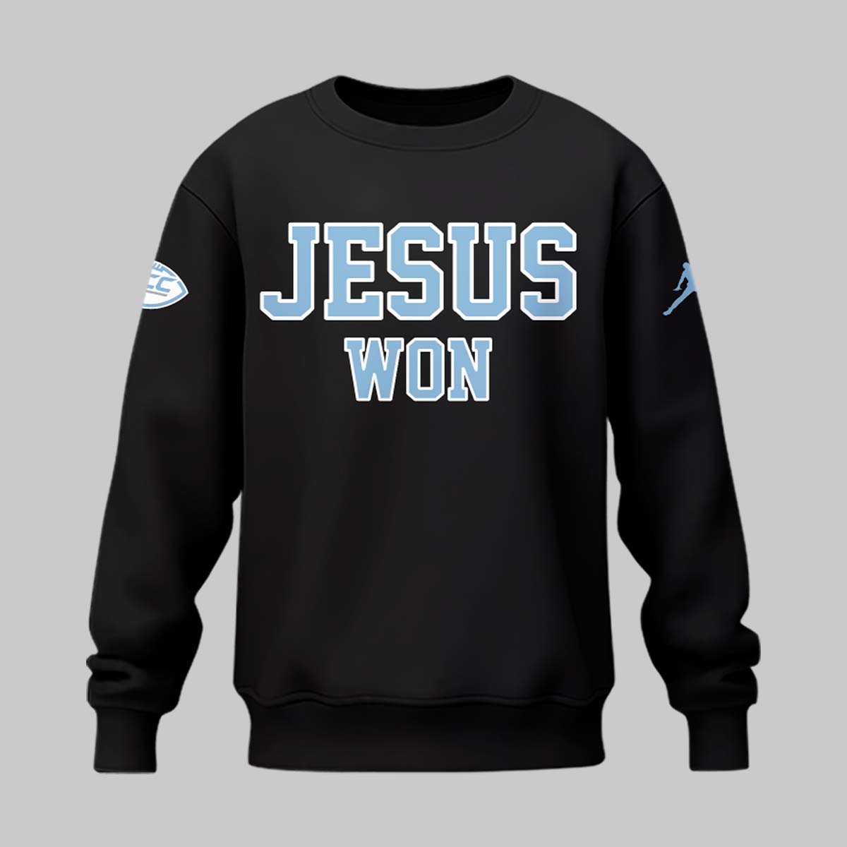 Limited Edition North Carolina Tar Heels JESUS WON Black Sweatshirt - North Carolina Tar Heels Shirt NC 25