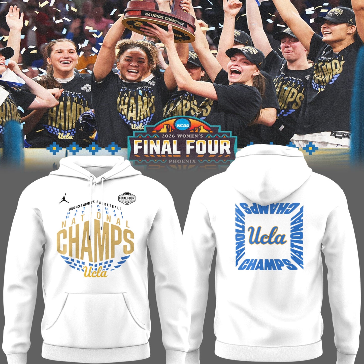 UCLA Basketball 2026 WBB National Champions 👑🏀 Hoodie White
