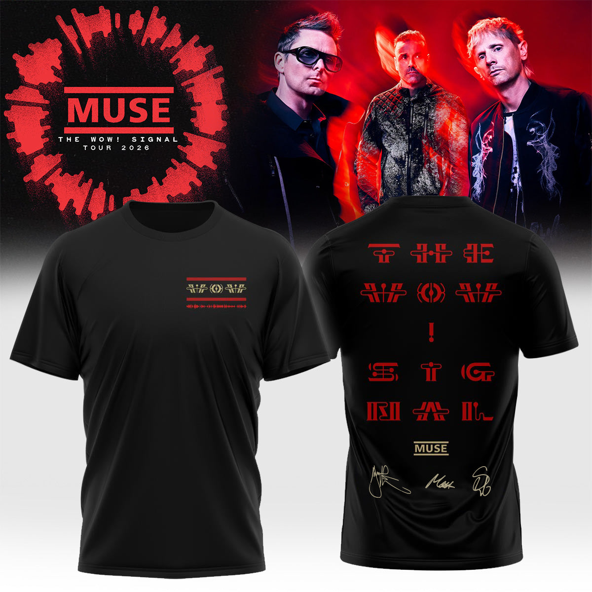 Muse The Wow! Signal Tour 2026 Limited Edition Signature T-Shirt - Fan Merchandise