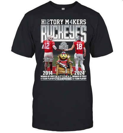 History Makers - Ohio State Buckeyes Shirt National Champions Limited Edition