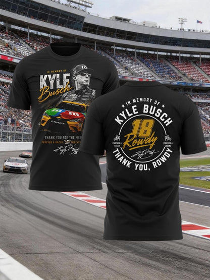 Kyle Busch "Rowdy Forever" Limited Edition - Men's Racing Legend Memorial Tshirt | FN76