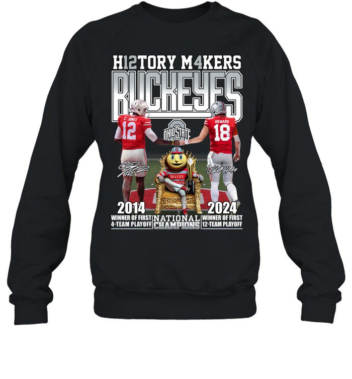 History Makers - Ohio State Buckeyes Shirt National Champions Limited Edition