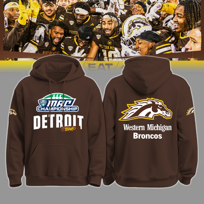 We Are 2025 MAC Champs - THE BRONCOS ARE DETROIT BOUND! - Western Michigan Football Brown Hoodie - Unisex - 100% Cotton