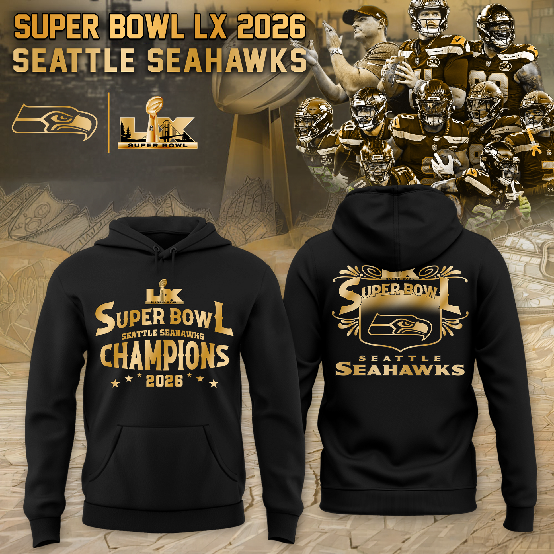 Seattle Seahawks 2026 Super Bowl LX Hoodie Golden Black