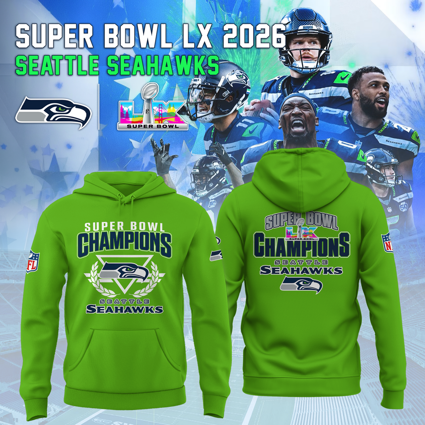 Seattle Seahawks - Champions Super Bowl LX Green Hoodie