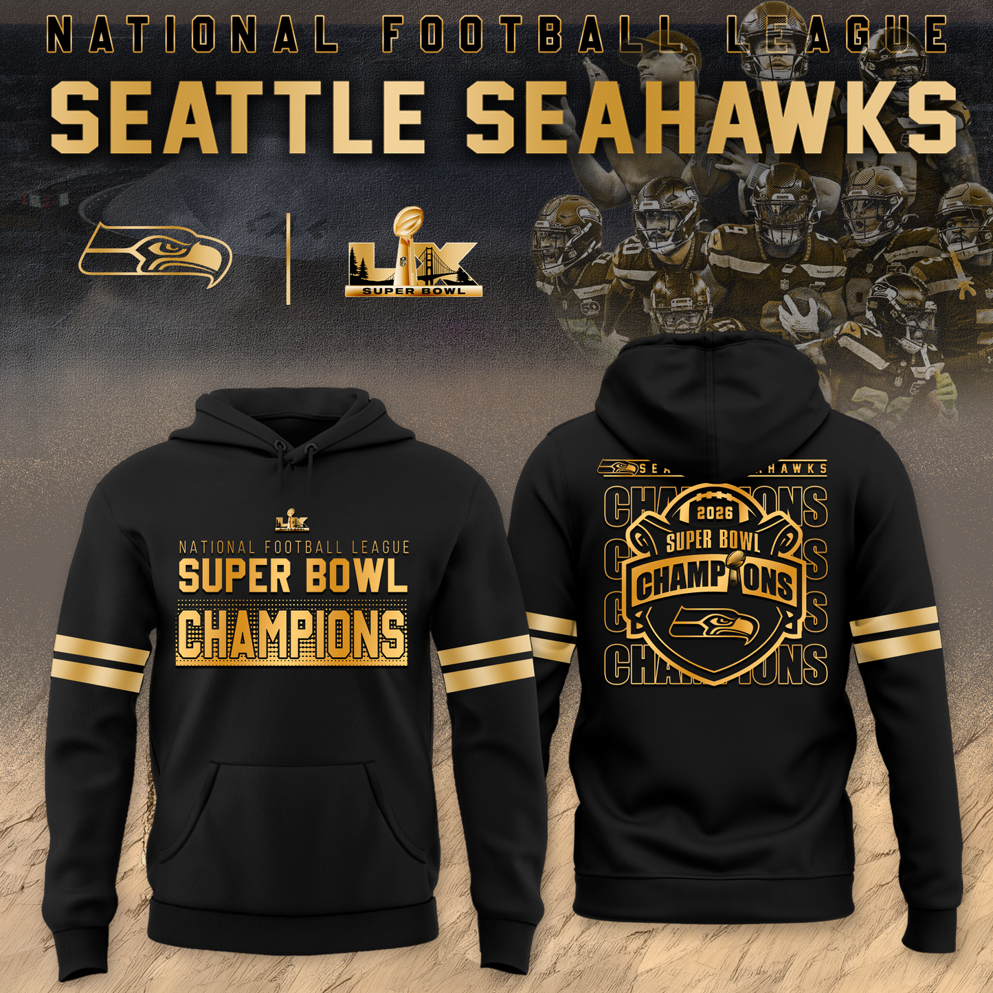 Seattle Seahawks 2026 Super Bowl LX Hoodie Golden Black