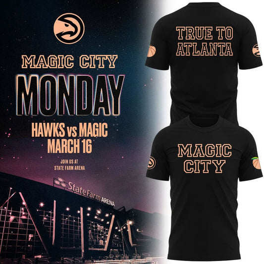 Atlanta Hawks 2026 Magic City True To Atlanta T-Shirt - True To Atlanta Black T-Shirt