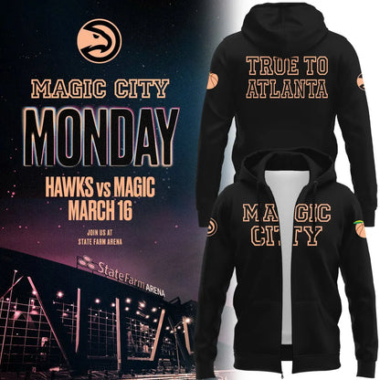 Atlanta Hawks 2026 Magic City True To Atlanta Zip Hoodie - True To Atlanta Black Zip Hoodie