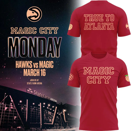 Atlanta Hawks 2026 Magic City True To Atlanta T-Shirt - True To Atlanta Red T-Shirt