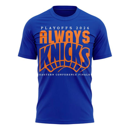 New York Knicks 2026 Playoffs "Always Knicks" T-Shirt | UO95