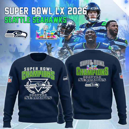 Seattle Seahawks - Champions Super Bowl LX Navy Blue Sweatshirt